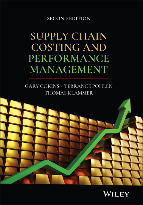 Supply Chain Costing and Performance Management - Gary Cokins, Terry Pohlen, Tom Klammer