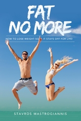 Fat No More - Stavros Mastrogiannis