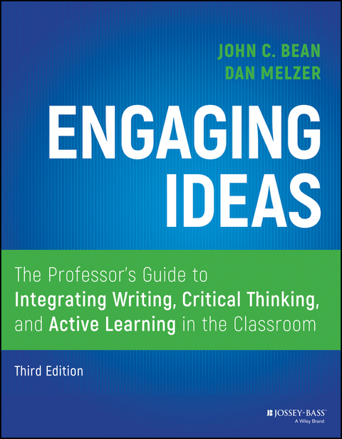 Engaging Ideas - John C. Bean, Dan Melzer