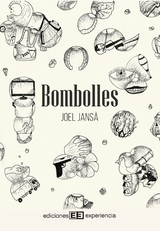 Bombolles - Joel Jans&agrave;