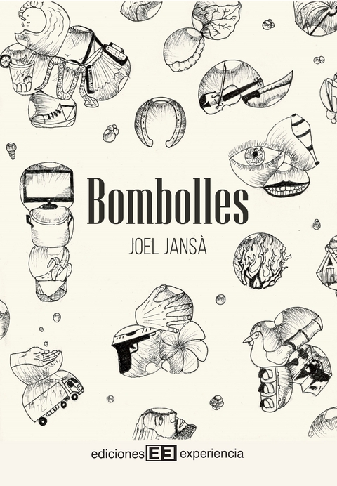 Bombolles - Joel Jans&agrave;