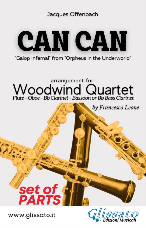 Woodwind Quartet "Can Can" score & parts - Jacques Offenbach