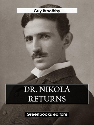 Dr. Nikola Returns