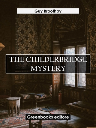 The Childerbridge Mystery