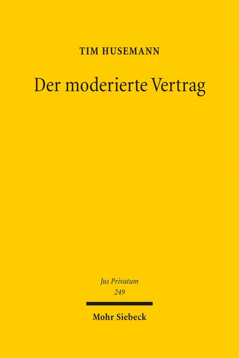 Der moderierte Vertrag -  Tim Husemann
