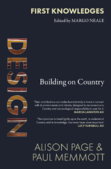 First Knowledges Design -  Paul Memmott,  Alison Page