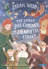 Little Bee Charmer of Henrietta Street -  Sarah Webb