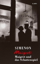 Maigret und das Schattenspiel - Georges Simenon