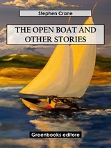 The Open Boat and Other Stories - Stephen Crane