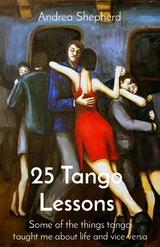 25 Tango Lessons - Andrea Shepherd