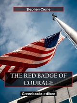 The Red Badge of Courage - Stephen Crane