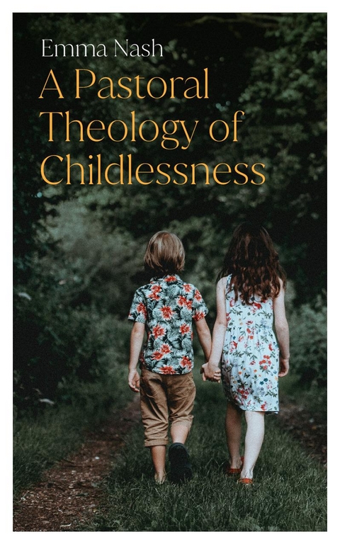 A Pastoral Theology of Childlessness -  NASH
