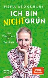 Ich bin nicht gr&uuml;n -  Nena Brockhaus
