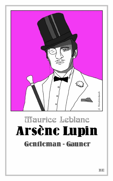 Ars&egrave;ne Lupin - Gentleman-Gauner - Maurice Leblanc