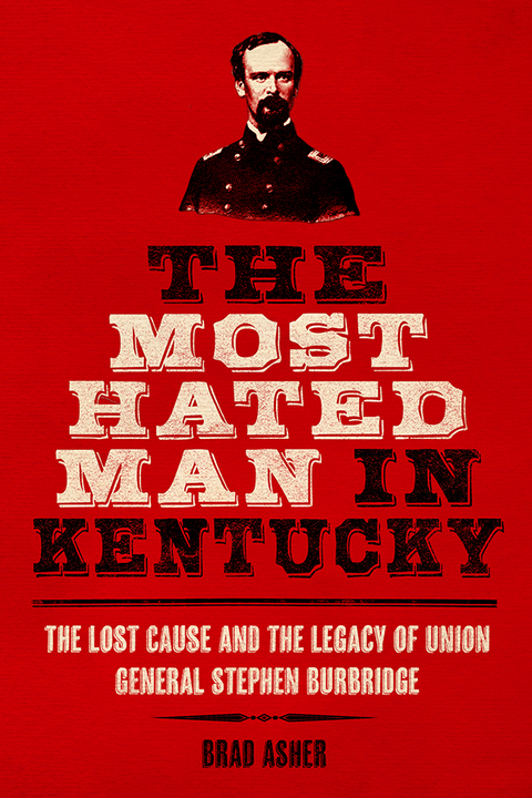 The Most Hated Man in Kentucky - Brad Asher
