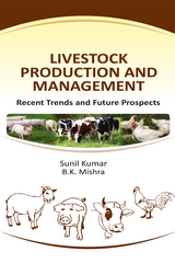 Livestock Production And Management -  Sunil Kumar