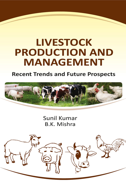 Livestock Production And Management -  Sunil Kumar
