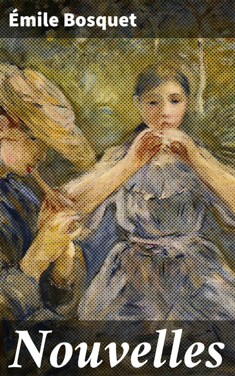 Nouvelles - &Eacute;mile Bosquet