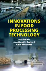 Innovations in Food Processing Technology -  Nandan Sit