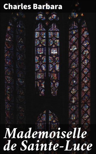 Mademoiselle de Sainte-Luce