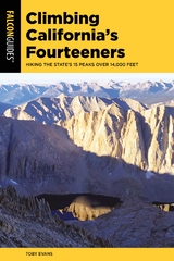Climbing California's Fourteeners -  Toby Evans