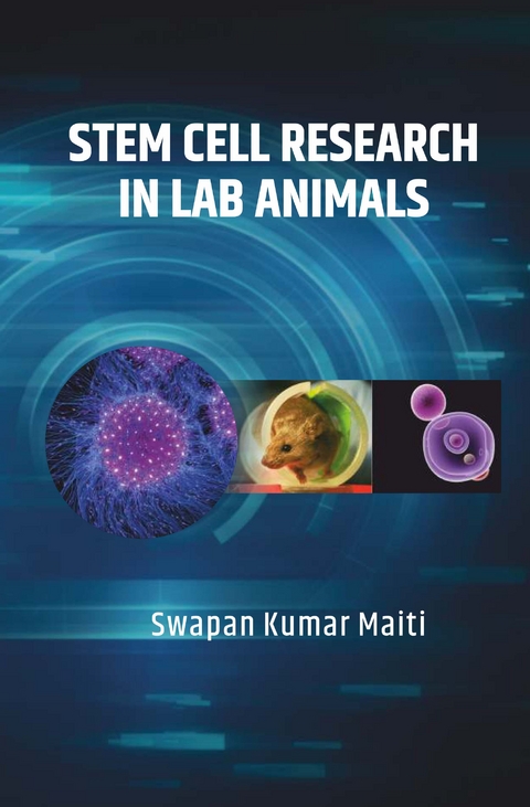 Stem Cell Research in Lab Animals -  Maiti