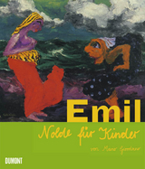 Emil Nolde f&uuml;r Kinder - Mario Giordano