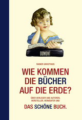 Wie kommen die B&uuml;cher auf die Erde? - Rainer Groothuis