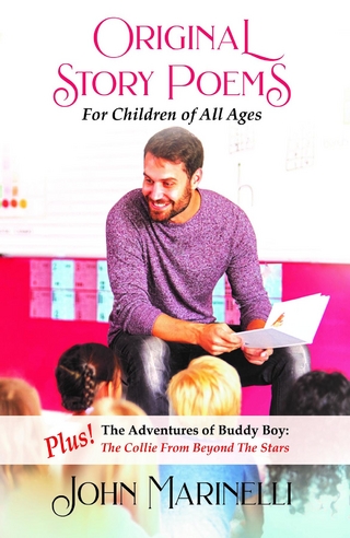 Original Story Poems For Children Of All Ages