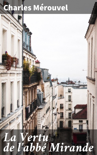 La Vertu de l'abbé Mirande