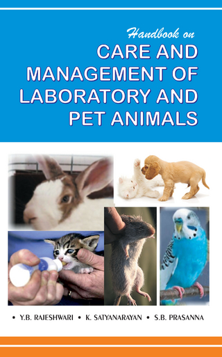 Handbook On Care And Management Of Laboratory And Pet Animals