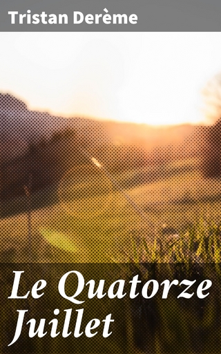 Le Quatorze Juillet