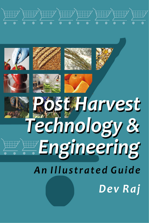 Postharvest Technology And Engineering -  Dev Raj