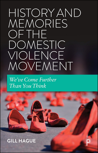 History and Memories of the Domestic Violence Movement