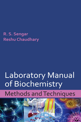Laboratory Manual Of Biochemistry -  R.S Sengar