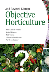 Objective Horticulture: 2nd Revised Edition -  Anil Kumar Verma