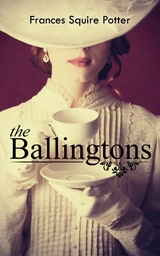 Ballingtons -  Frances Squire Potter