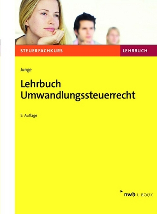 Lehrbuch Umwandlungssteuerrecht - Bernd Junge