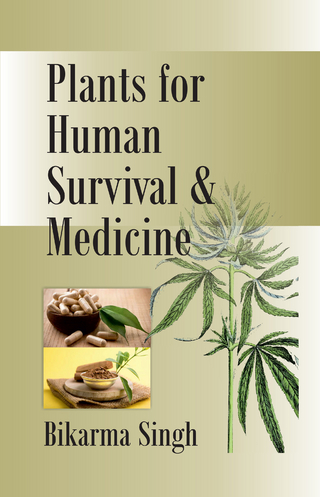 Plants For Human Survival And Medicine