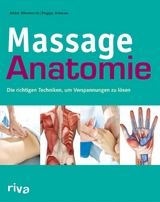 Massage-Anatomie -  Dr. Abby Ellsworth,  Peggy Altman