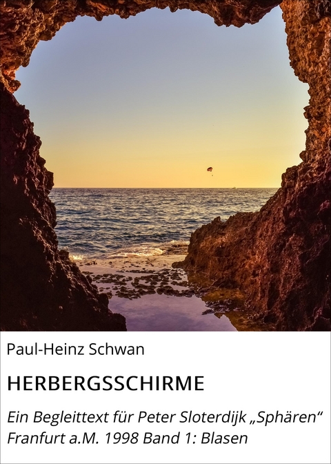 HERBERGSSCHIRME - Paul-Heinz Schwan