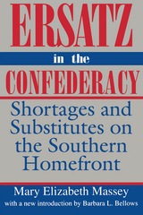 Ersatz in the Confederacy - Mary Elizabeth Massey