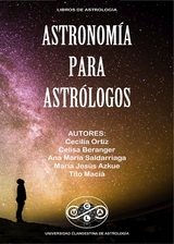 Astronom&iacute;a para Astr&oacute;logos -  Ucla