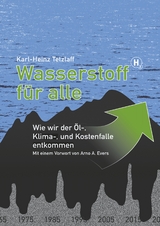 Wasserstoff f&uuml;r alle - Karl-Heinz Tetzlaff