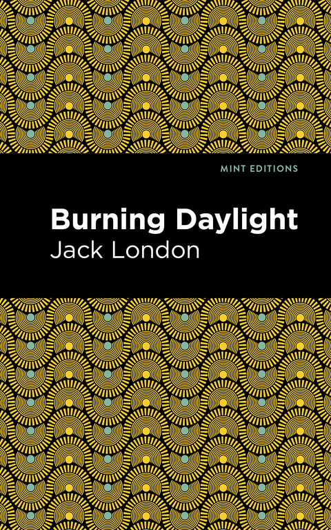 Burning Daylight - Jack London