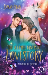 The ultimate fantastic Lovestory - David Pawn