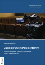 Digitalisierung im Dokumentarfilm - Tonio Vakalopoulos
