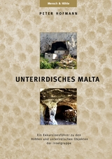 UNTERIRDISCHES MALTA - Peter R. Hofmann