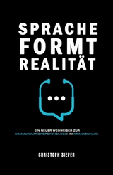 Sprache formt Realit&auml;t -  Christoph Sieper