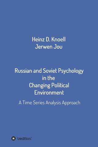 Russian and Soviet Psychology in the  Changing Political Environment
